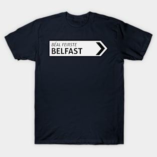 Belfast Irish Sign Post T-Shirt